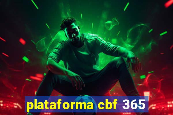 plataforma cbf 365